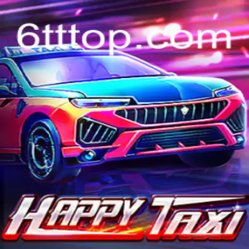 Descubra o Universo Empolgante de HappyTaxi com 6TT.CC